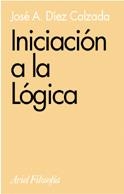 INICIACION A LA LOGICA | 9788434487642 | DIEZ CALZADA, JOSE A. | Llibreria La Gralla | Llibreria online de Granollers