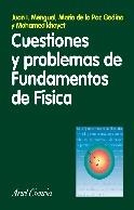 CUESTIONES Y PROBLEMAS DE FUNDAMENTOS DE FISICA | 9788434480667 | MENGUAL, JUAN I./GODINO, MARIA DE LA PAZ/KHAYET, M | Llibreria La Gralla | Llibreria online de Granollers