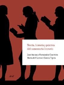 TEORIA HISTORIA Y PRACTICA DEL COMENTARIO LITERARIO | 9788434425088 | HERNANDEZ GUERRERO, JOSE ANTONIO/GARCIA TEJERA, MC | Llibreria La Gralla | Llibreria online de Granollers