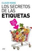 SECRETOS DE LAS ETIQUETAS, LOS | 9788434453296 | MANS, CLAUDI | Llibreria La Gralla | Llibreria online de Granollers