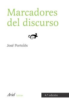 MARCADORES DEL DISCURSO | 9788434482746 | PORTOLES, JOSE | Llibreria La Gralla | Librería online de Granollers