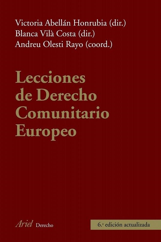 LECCIONES DE DERECHO COMUNITARIO EUROPEO (6ª EDICION) | 9788434469655 | VILA COSTA, BLANCA; OLESTI RAYO, ANDREU | Llibreria La Gralla | Librería online de Granollers