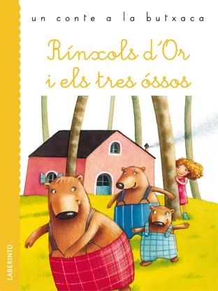 RÍNXOLS D'OR I ELS TRES ÓSSOS (UN CONTE A LA BUTXACA) | 9788484835929 | GRIMM, JACOBO/GRIMM, GUILLERMO | Llibreria La Gralla | Llibreria online de Granollers