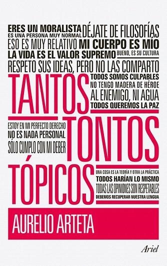 TANTOS TONTOS TÓPICOS | 9788434470644 | ARTETA, AURELIO | Llibreria La Gralla | Llibreria online de Granollers