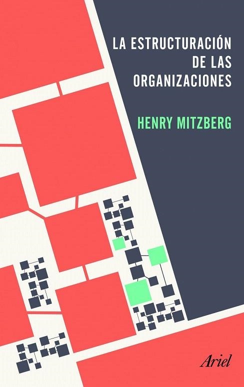 ESTRUCTURACIÓN DE LAS ORGANIZACIONES, LA | 9788434405417 | MINTZBERG, HENRY | Llibreria La Gralla | Llibreria online de Granollers