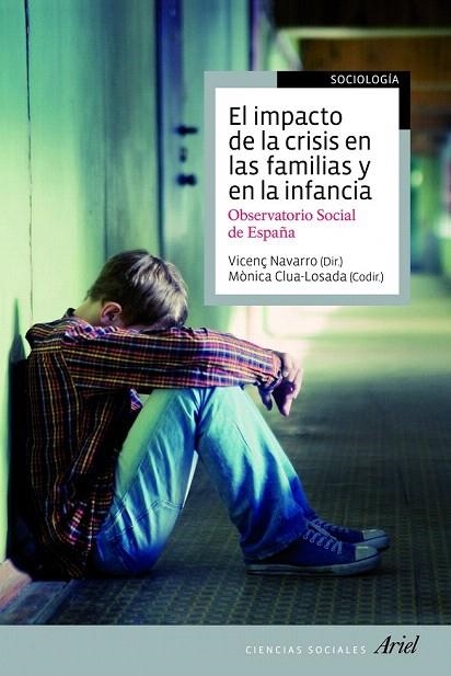 IMPACTO DE LA CRISIS EN LAS FAMILIAS Y EN LA INFANCIA, EL | 9788434405677 | NAVARRO, VICENÇ / CLUA LOSADA, MONICA | Llibreria La Gralla | Llibreria online de Granollers