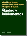 ALGEBRA Y FUNDAMENTOS UNA INTRODUCCION | 9788434480261 | VARIOS | Llibreria La Gralla | Llibreria online de Granollers