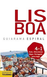 LISBOA GUIARAMA ESPIRAL 2011 | 9788499351612 | AMADO DOS SANTOS, MARGARIDA/VÁZQUEZ, GONZALO | Llibreria La Gralla | Librería online de Granollers