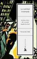 REALIDAD INVENTADA ANALISIS CRITICO DE L ANOVELA ESPAÑOLA | 9788484324454 | VALLS, FERNANDO | Llibreria La Gralla | Llibreria online de Granollers