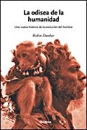 ODISEA DE LA HUMANIDAD, LA | 9788484328797 | DUNBAR, ROBIN | Llibreria La Gralla | Librería online de Granollers