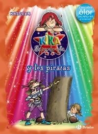 KIKA SUPERBRUJA Y LOS PIRATAS  | 9788421686614 | KNISTER | Llibreria La Gralla | Librería online de Granollers