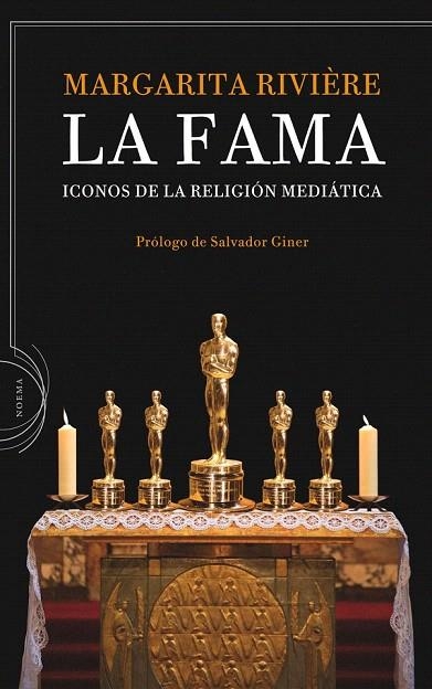 FAMA, LA. ICONOS DE LA RELIGION MEDIATICA | 9788498920260 | RIVIÈRE, MARGARITA | Llibreria La Gralla | Llibreria online de Granollers