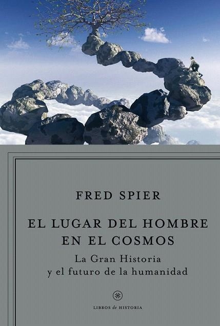 LUGAR DEL HOMBRE EN EL COSMOS, EL | 9788498921960 | SPIER, FRED | Llibreria La Gralla | Llibreria online de Granollers