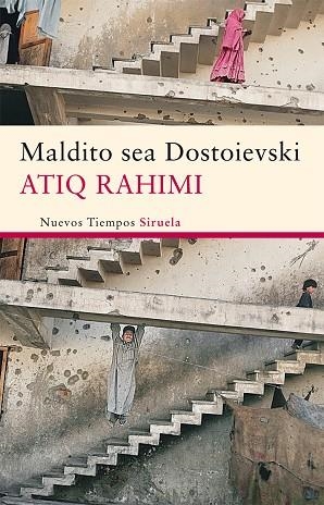 MALDITO SEA DOSTOIEVSKI | 9788498416794 | RAHIMI, ATIQ | Llibreria La Gralla | Llibreria online de Granollers