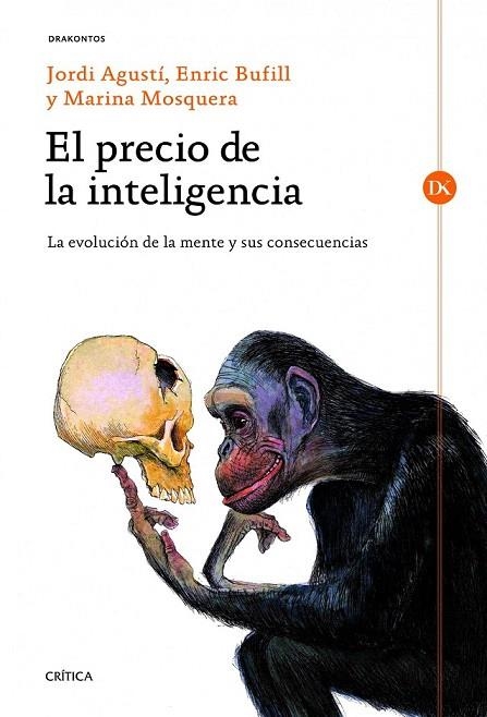 PRECIO DE LA INTELIGENCIA, EL | 9788498923780 | AGUSTÍ, JORDI I D'ALTRES | Llibreria La Gralla | Llibreria online de Granollers