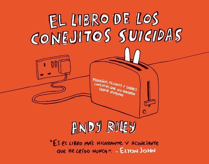 LIBRO DE LOS CONEJITOS SUICIDAS, EL | 9788496815032 | RILEY, ANDY | Llibreria La Gralla | Librería online de Granollers