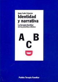 IDENTIDAD Y NARRATIVA | 9788449303029 | LINARES, JUAN LUIS | Llibreria La Gralla | Llibreria online de Granollers