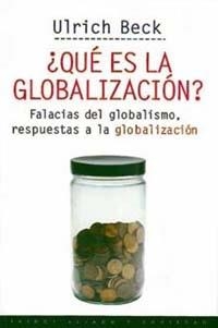 QUE ES LA GLOBALIZACION | 9788449305283 | BECK, ULRICH | Llibreria La Gralla | Librería online de Granollers