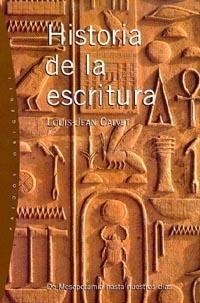 HISTORIA DE LA ESCRITURA (ORIGENES 22) | 9788449310669 | CALVET, LOUIS-JEAN | Llibreria La Gralla | Llibreria online de Granollers