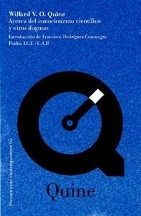 ACERCA DEL CONOCIMIENTO CIENTIFICO Y OTROS DOGMAS (PC 65) | 9788449311291 | QUINE, WILLARD V.O. | Llibreria La Gralla | Librería online de Granollers