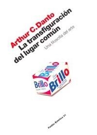 TRANSFIGURACION DEL LUGAR COMUN, LA (ESTETICA 31) | 9788449311864 | DANTO, ARTHUR C. | Llibreria La Gralla | Llibreria online de Granollers