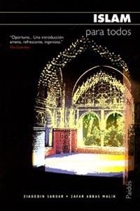 ISLAM PARA TODOS | 9788449316814 | SARDAR, ZIAUDDIN / ABBAS MALIK, ZAFAR | Llibreria La Gralla | Llibreria online de Granollers