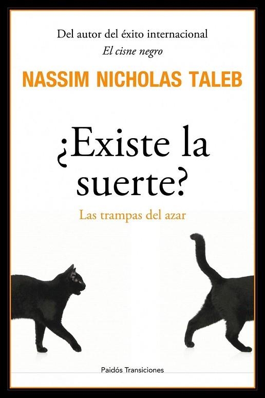 EXISTE LA SUERTE. LAS TRAMPAS DEL AZAR | 9788449322259 | TALEB, NASSIM NICHOLAS | Llibreria La Gralla | Llibreria online de Granollers