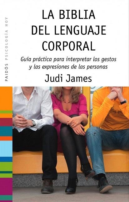 BIBLIA DEL LENGUAJE CORPORAL, LA | 9788449323379 | JAMES, JUDI | Llibreria La Gralla | Llibreria online de Granollers