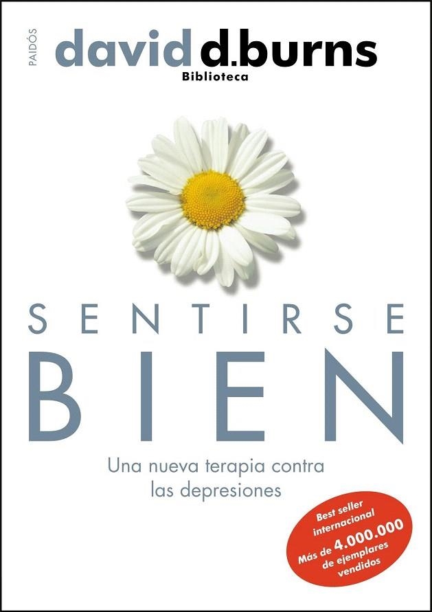 SENTIRSE BIEN. UNA NUEVA TERAPIA CONTRA LA DEPRESION | 9788449323997 | BURNS, DAVID | Llibreria La Gralla | Llibreria online de Granollers