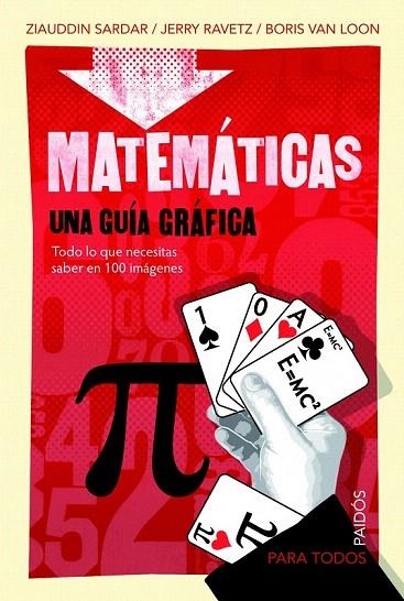 MATEMÁTICAS (PARA TODOS,10) | 9788449324727 | SARDAR, ZIAUDDIN I D'ALTRES | Llibreria La Gralla | Llibreria online de Granollers