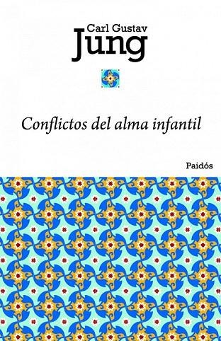 CONFLICTOS DEL ALMA INFANTIL | 9788449325052 | JUNG, CARL G. | Llibreria La Gralla | Llibreria online de Granollers