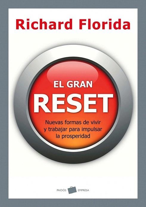 GRAN RESET, EL | 9788449325397 | FLORIDA, RICHARD | Llibreria La Gralla | Llibreria online de Granollers