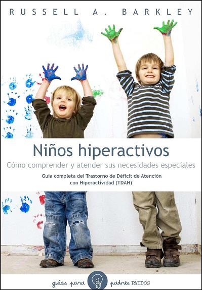 NIÑOS HIPERACTIVOS | 9788449325359 | BARKTLEY, RUSSELL. | Llibreria La Gralla | Librería online de Granollers