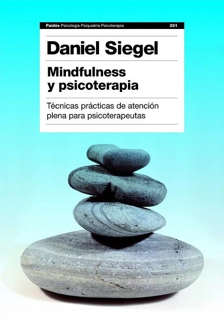 MINDFULNESS Y PSICOTERAPIA | 9788449311550 | SIEGEL, DANIEL J. | Llibreria La Gralla | Llibreria online de Granollers