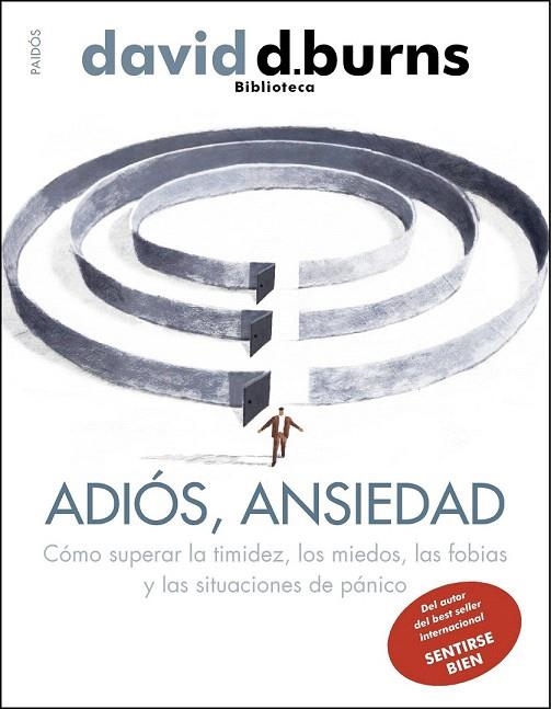 ADIÓS ANSIEDAD | 9788449327476 | BURNS, DAVID D. | Llibreria La Gralla | Llibreria online de Granollers