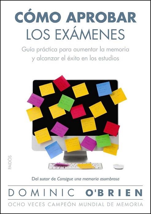 COMO APROBAR LOS EXAMENES | 9788449327766 | O'BRIEN, DOMINIC | Llibreria La Gralla | Llibreria online de Granollers