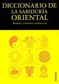 DICCIONARIO DE LA SABIDURIA ORIENTAL | 9788475099637 | AA. VV. | Llibreria La Gralla | Llibreria online de Granollers