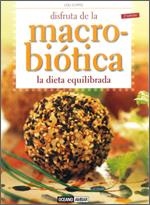 DISFRUTA DE LA MACROBIOTICA (2ª EDICIÓN) | 9788475566207 | CURTO, LOLI | Llibreria La Gralla | Llibreria online de Granollers