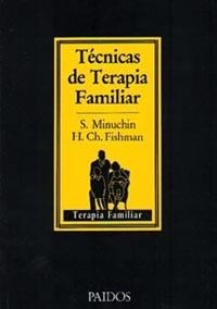 TÉCNICAS DE TERAPIA FAMILIAR (PAIDÓS TERPAIA FAMILIAR 9) | 9788475092485 | Minuchin, Salvador ; Fishman, H. Charles | Llibreria La Gralla | Llibreria online de Granollers