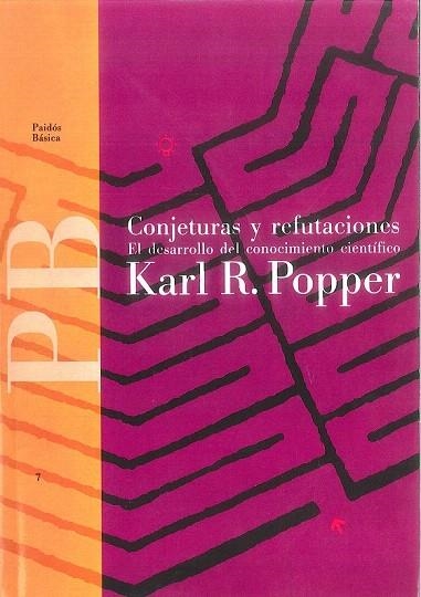 CONJETURAS Y REFUTACIONES | 9788475091464 | Popper, Karl R. | Llibreria La Gralla | Librería online de Granollers