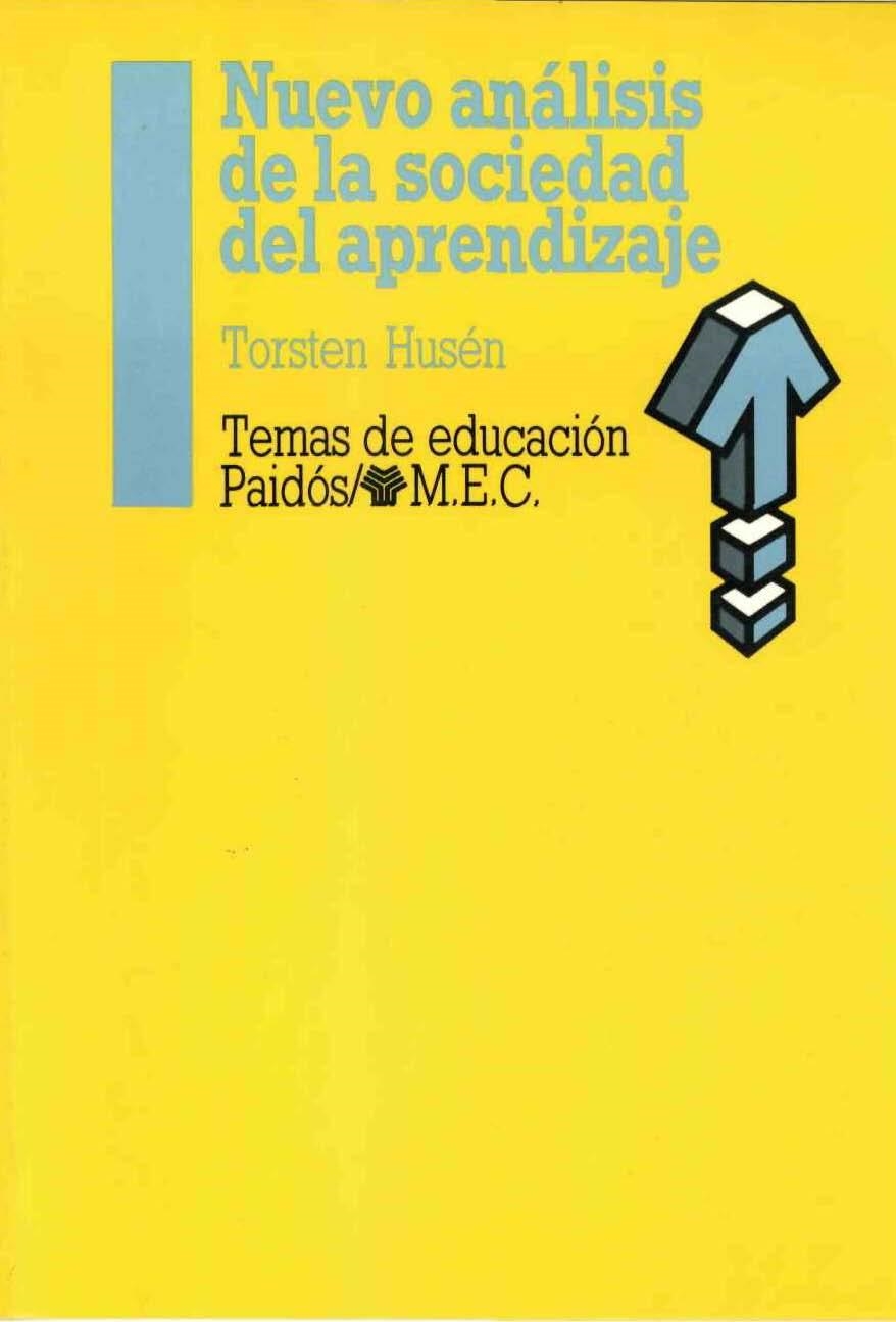 NUEVO ANALISIS DE LA SOCIEDAD DEL APRENDIZAJE | 9788475094915 | Husén, Torsten | Llibreria La Gralla | Llibreria online de Granollers