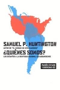 QUIENES SOMOS? LOS DESAFIOS A LA IDENTIDAD NACIONAL ESTADOUN | 9788449315978 | HUNTINGTON, SAMUEL P. | Llibreria La Gralla | Llibreria online de Granollers