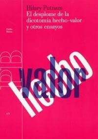 DESPLOME DE LA DICOTOMIA HECHO VALOR Y OTROS ENSAYOS, EL | 9788449315886 | PUTNAM, HILARY | Llibreria La Gralla | Llibreria online de Granollers