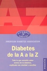 DIABETES DE LA A A LA Z | 9788449316012 | AMERICAN DIABETES ASSOTIATION | Llibreria La Gralla | Llibreria online de Granollers