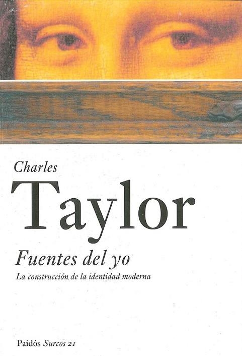 FUENTES DEL YO | 9788449318481 | TAYLOR, CHARLES | Llibreria La Gralla | Llibreria online de Granollers