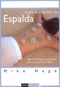 GRAN LIBRO DEL DOLOR DE ESPALDA, EL | 9788449318665 | HAGE, MIKE | Llibreria La Gralla | Librería online de Granollers