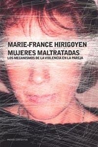 MUJERES MALTRATADAS | 9788449318689 | HIRIGOYEN, MARIE-FRANCE | Llibreria La Gralla | Llibreria online de Granollers