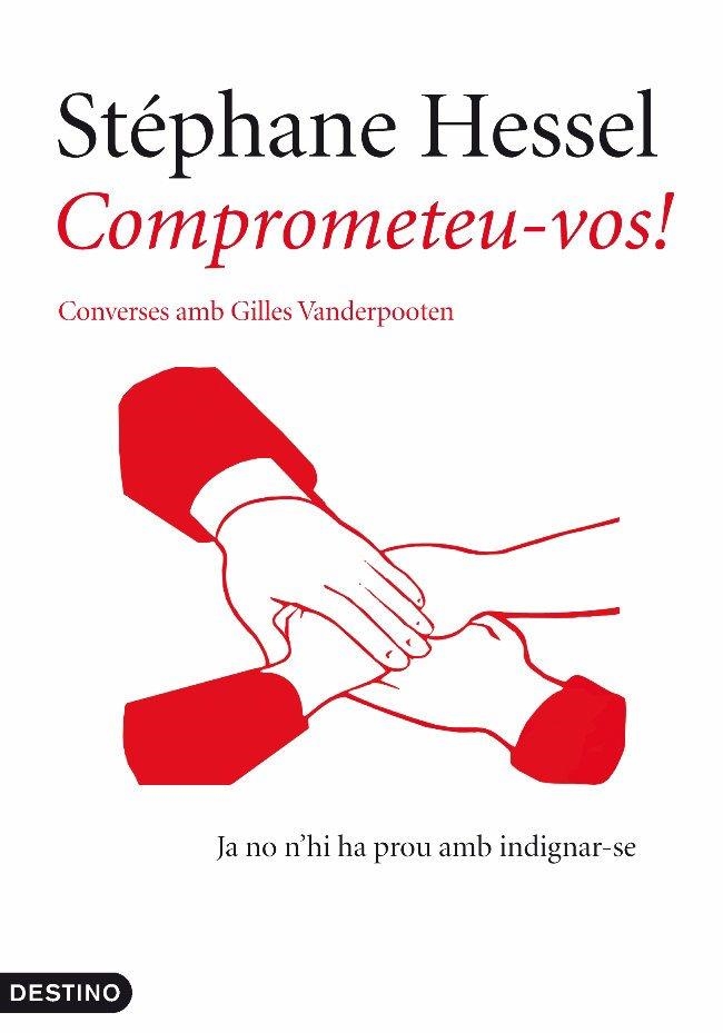 COMPROMETEU-VOS (L'ANCORA, 220) | 9788497102056 | HESSEL, STEPHANE | Llibreria La Gralla | Llibreria online de Granollers