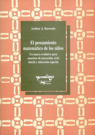 PENSAMIENTO MATEMATICO DE LOS NIÑOS, EL | 9788477740216 | BAROODY, ARTHUR J. | Llibreria La Gralla | Llibreria online de Granollers