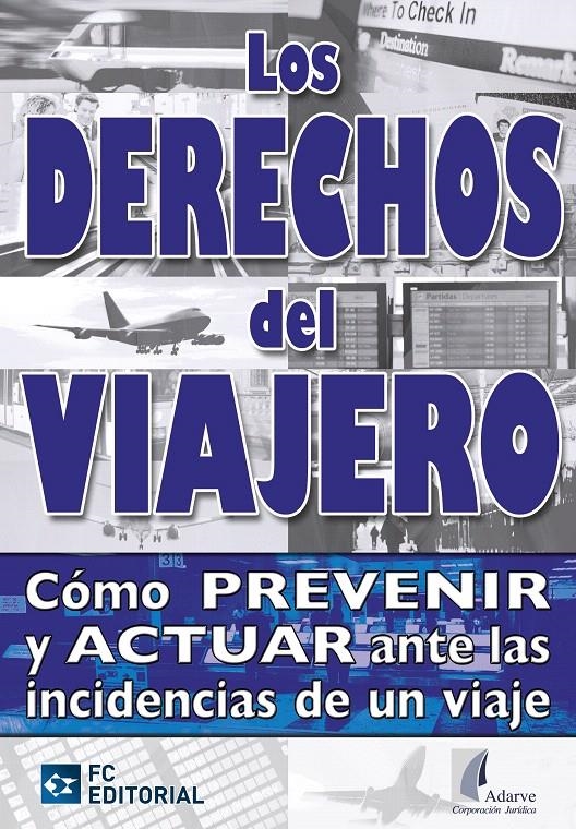 DERECHOS DEL VIAJERO, LOS | 9788492735716 | Llibreria La Gralla | Llibreria online de Granollers